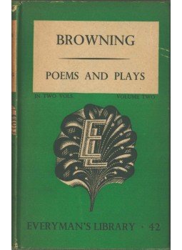 Robert Browning - Poems and Plays vol. 2 Robert Browning - Poems and Plays vol. 2, 1952 antikvár könyv
