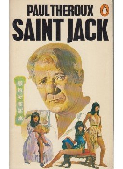 Paul Theroux - Saint Jack Paul Theroux - Saint Jack, Aylesbury 1976 antikvár könyv