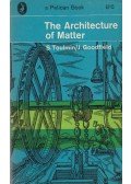 Stephen Toulmin,June Goodfield - The Architecture of Matter