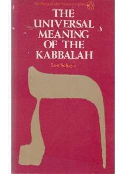 Leo Schaya - The Universal Meaning of the Kabbalah, Baltimore 1973 antikvár könyv