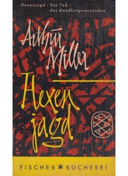 Arthur Miller - Hexenjagd / Der Tod des Handlungsreisenden, Frankfurt 1958 antikvár könyv