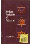 BLAU, JOSEPH L. - Modern Varieties of Judaism