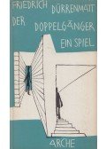 Friedrich Dürrenmatt - Der Doppelgänger