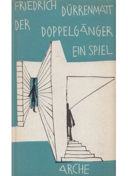 Friedrich Dürrenmatt - Der Doppelgänger Friedrich Dürrenmatt - Der Doppelgänger, Zürich 1960 antikvár könyv
