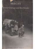 Brecht, Bertolt - Mutter Courage und ihre Kinder