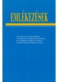 Bakó Ágnes,Szabó Éva,Verő Gábor (szerk) - Emlékezések