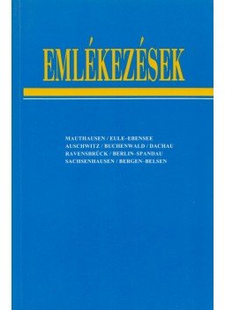 Bakó Ágnes, Szabó Éva, Verő Gábor (szerk) - Emlékezések, Budapest 1995 antikvár könyv