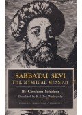 Gershom Scholem - Sabbatai Sevi