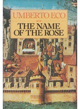Umberto Eco - The Name of the Rose Umberto Eco - The Name of the Rose, New York 1983 antikvár könyv