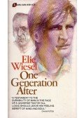 Elie Wiesel - One Generation After