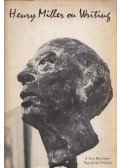 Henry Miller,Thomas H. Moore - Henry Miller on Writing