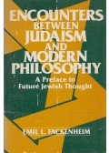 Emil L. Fackenheim - Encounters Between Judaism and Modern Philosophy