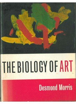 Morris, Desmond - The Biology of Art Morris, Desmond - The Biology of Art, London 1962 antikvár könyv