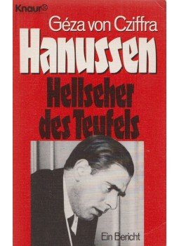Géza von Cziffra - Hanussen - Hellseher des Teufels, München 1978 antikvár könyv