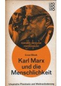 Ernst Bloch - Karl Marx und die Menschlichkeit