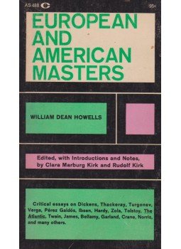 William Dean Howells - European and American Masters William Dean Howells - European and American Masters, New York 1963 antikvár könyv