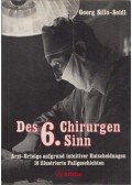Silló-Seidl György,Georg Silló-Seidl - Des Chirurgen sechster Sinn / Des Chirurgen 6. Sinn