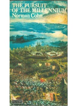Cohn, Norman - The Pursuit of the Millennium Cohn, Norman - The Pursuit of the Millennium, 1970 antikvár könyv