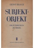 Bloch, Ernst - Subjekt-Objekt
