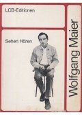 Maier, Wolfgang - Sehen Hören