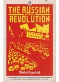Shelia Fitzpatrick - The Russian Revolution