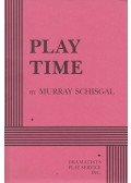 Murray Schisgal - Play Time