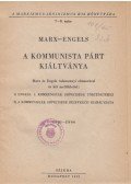 Friedrich Engels,Karl Marx - A Kommunista Párt kiáltványa