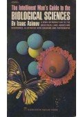 Isaac Asimov - The Intelligent Man's Guide to the Biological Sciences