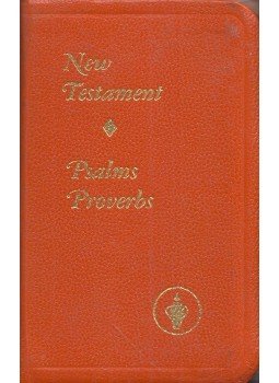  - The New Testament of Our Lord and Saviour Jesus Christ with Psalms and Proverbs, Nashville, Tennessee 1987 antikvár könyv