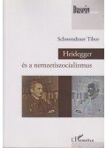 Schwendtner Tibor - Heidegger és a nemzetszocializmus