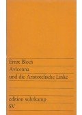 Bloch, Ernst - Avicenna und die Aristotelische Linke