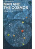 Ritchie Calder - Man and the Cosmos