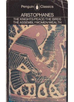 Aristophanés - The Knights/ Peace/ The Birds/ The Assembly Women/ Wealth, New York 1979 antikvár könyv