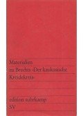 Brecht, Bertolt,Hecht, Werner - Materialien zu Brechts - "Der kaukasische Kreidekreis"