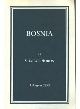 Soros, George - Bosnia Soros, George - Bosnia, 1993 antikvár könyv