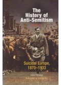 Poliakov, Léon - The History of Anti-Semitism Volume IV.
