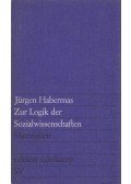 Habermas, Jürgen - Zur Logik der Sozialwissenschaften