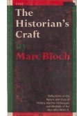 Marc Bloch - The Historian's Craft