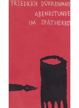 Friedrich Dürrenmatt - Abendstunde im Spätherbst, Zürich 1961 antikvár könyv