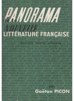 Gaetan Picon - Panorama de la Nouvelle Littérature Française Gaetan Picon - Panorama de la Nouvelle Littérature Française, 1960 antikvár könyv