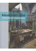Negyela László Márk - Bölcsek között időzni