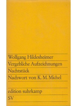 Hildesheimer, Wolfgang - Vergebliche Aufzeichnungen / Nachtstück, Frankfurt am Main 1963 antikvár könyv
