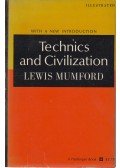Lewis Mumford - Technics and Civilization