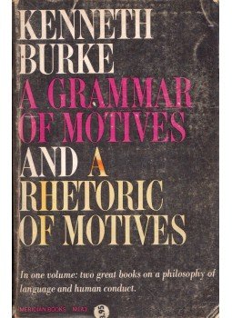 Kenneth Burke - A Grammar of Motives and A Rhetoric of Motives, Cleveland, Ohio 1962 antikvár könyv