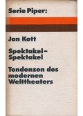 Jan Kott - Spektakel-Spektakel