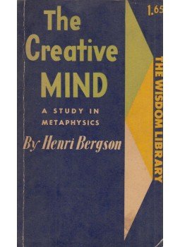 Bergson, Henri - The Creative Mind Bergson, Henri - The Creative Mind, New York 1946 antikvár könyv