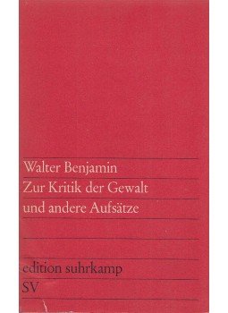 Benjamin, Walter - Zur Kritik der Gewalt und andere Aufsätze, Frankfurt am Main 1965 antikvár könyv