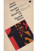 Pierre Duhem - The Aim and Structure of Physical Theory
