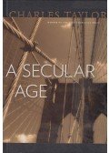 Charles Taylor - A Secular Age