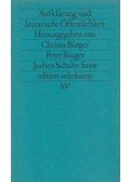 Bürger, Christa,Bürger, Peter,Jochen Schulte-Sasse - Aufklärung und literarische Öffentlichkeit